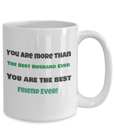 You are More than the Best Husband Ever