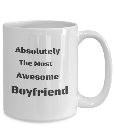 Absolutely the Most Awesome Boyfriend - Plain BW text-SECOND EDITION