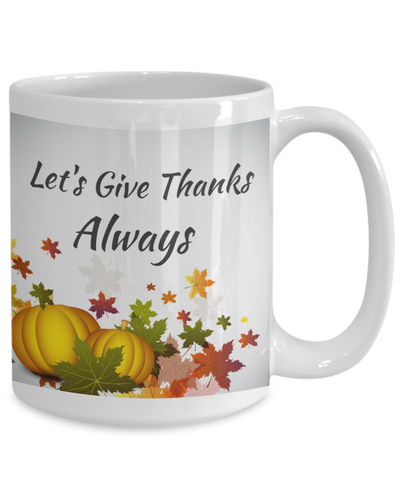 Let's Give Thanks Always