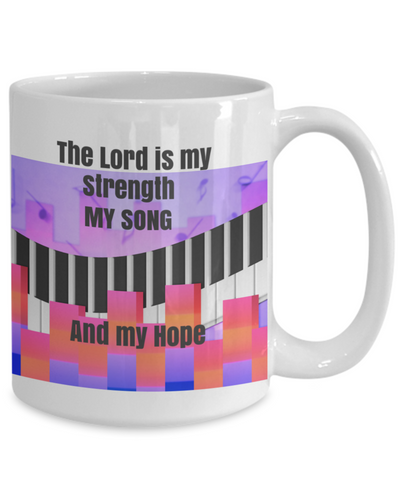 NEW-The Lord is My Strength-Song and Hope