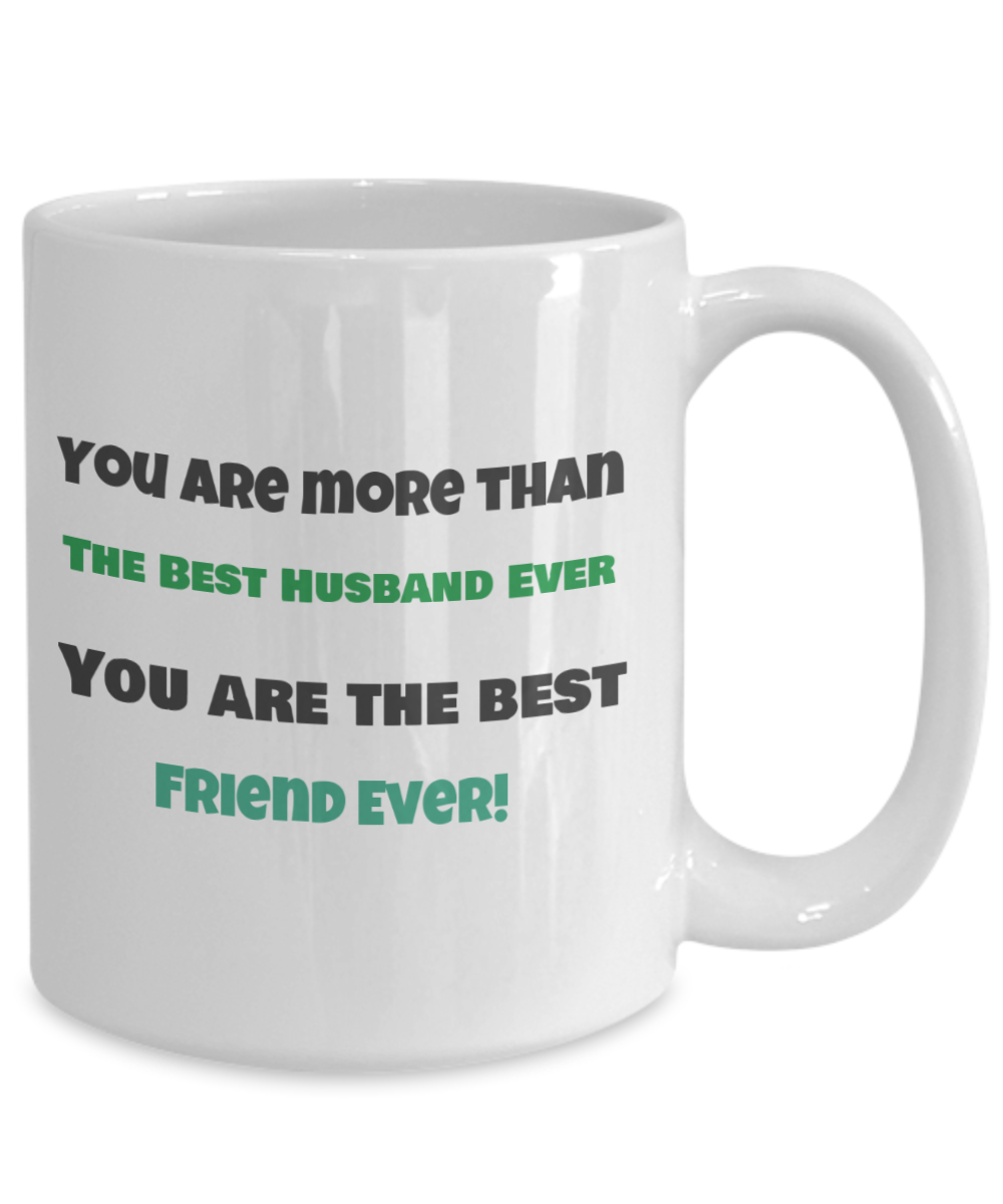 You are More than the Best Husband Ever