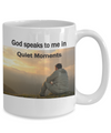 God Speaks to Me in Quiet Moments