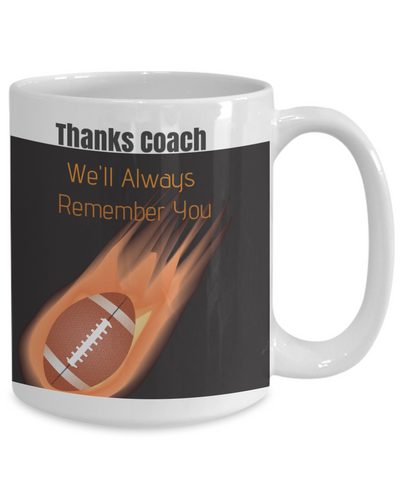 Thanks Coach-We'll Always Remember You-Football