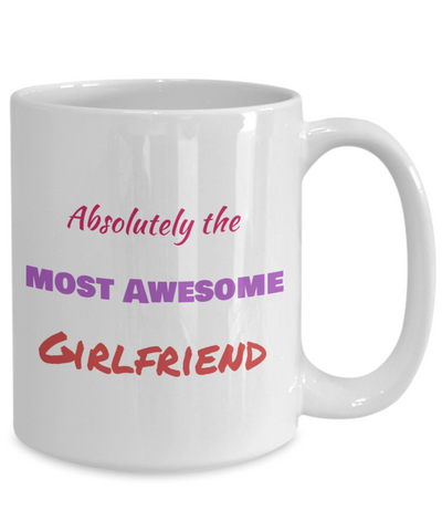 New-Absolutely the Most Awesome Girlfriend