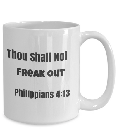 Thou Shalt Not Freak Out
