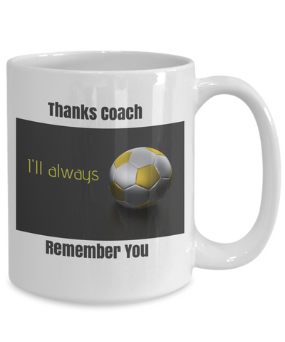 Thanks Coach - I'll Always Remember You