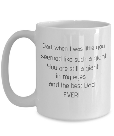 Dad when I was little you seemed like such a giant -