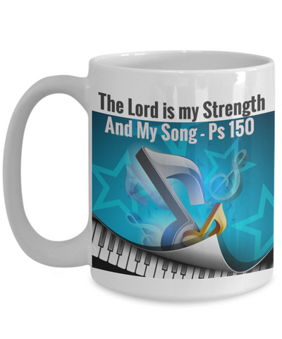 The Lord Is My Srength and My Song-Ps 150-New
