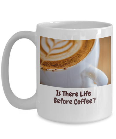 Is there Life Before Coffee?
