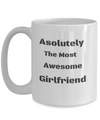 Absolutely the most Awesome Girlfriend-All one text