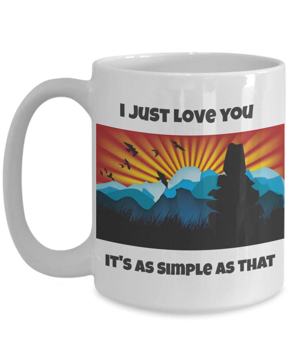 I just love You - It's as Simple as That