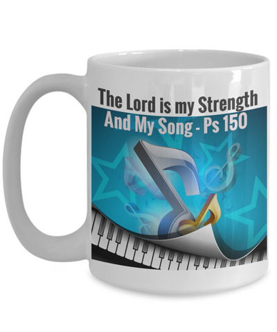 NEW- The Lord Is My Strenth and My Song- PS 150