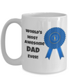 World's Most Awesome Dad Ever!-Blue Ribbon