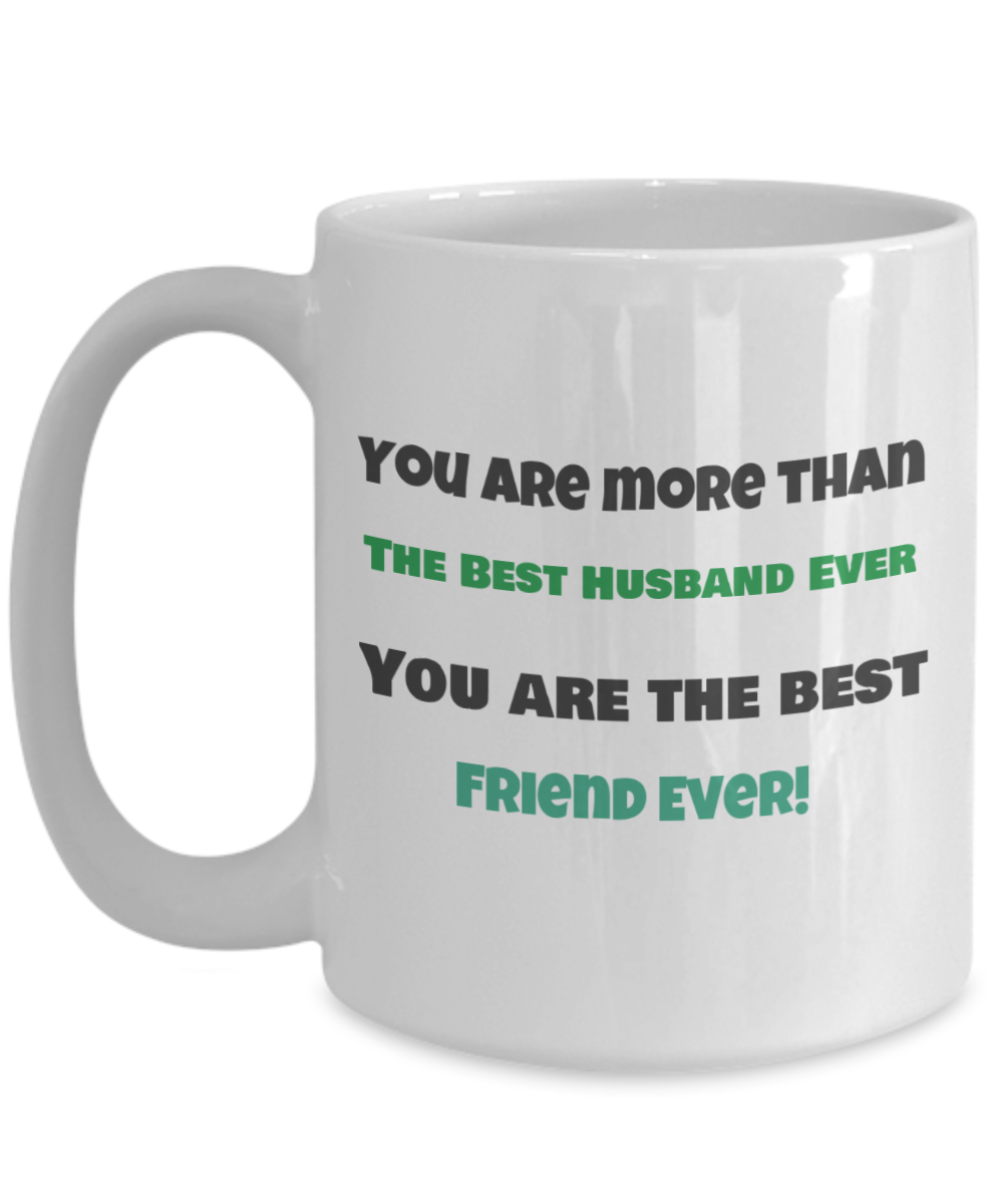 You are More than the Best Husband Ever
