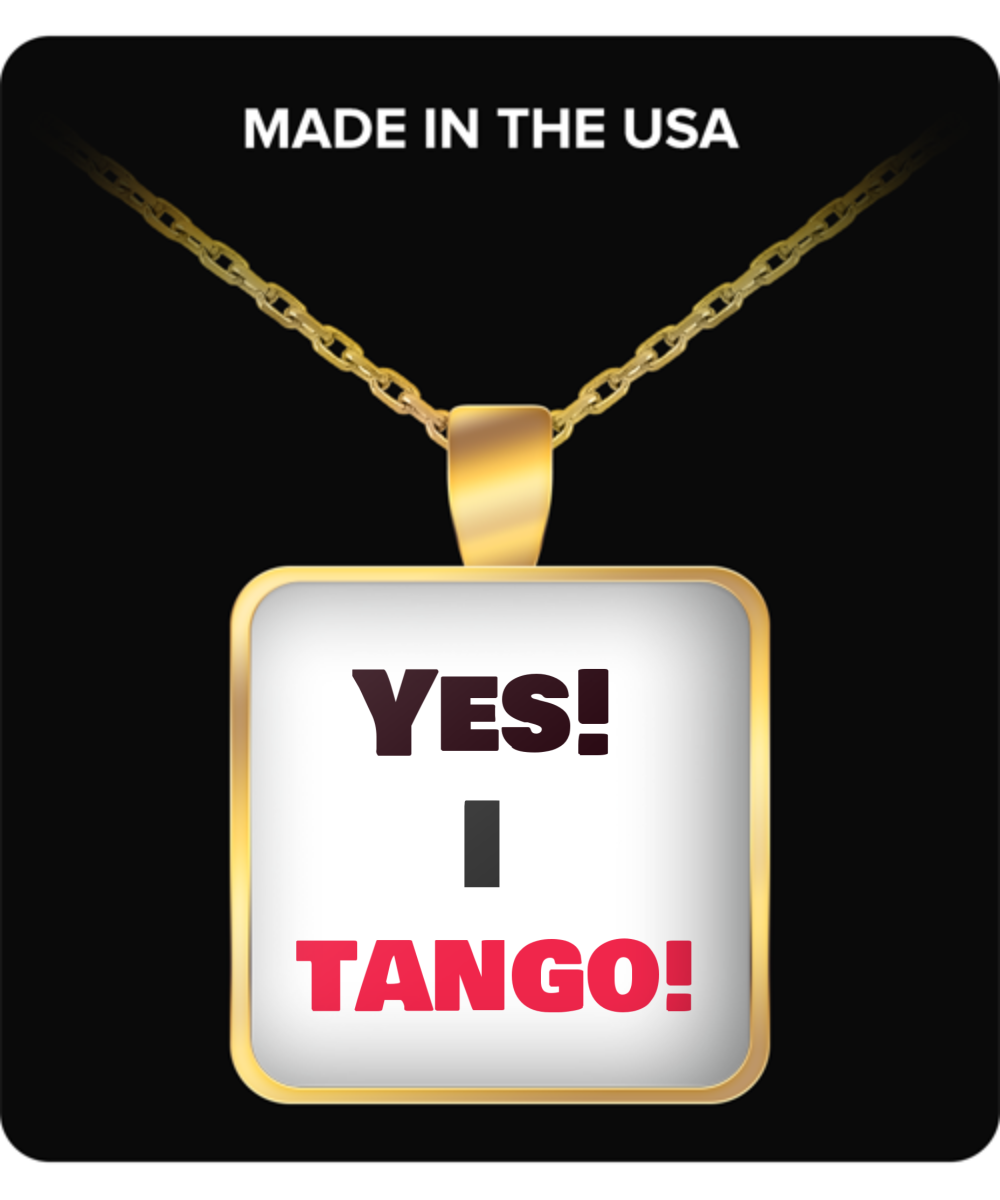 Yes, I Tango-Gold necklace